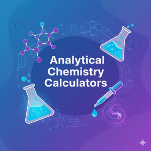 Analytical Chemistry Calculators